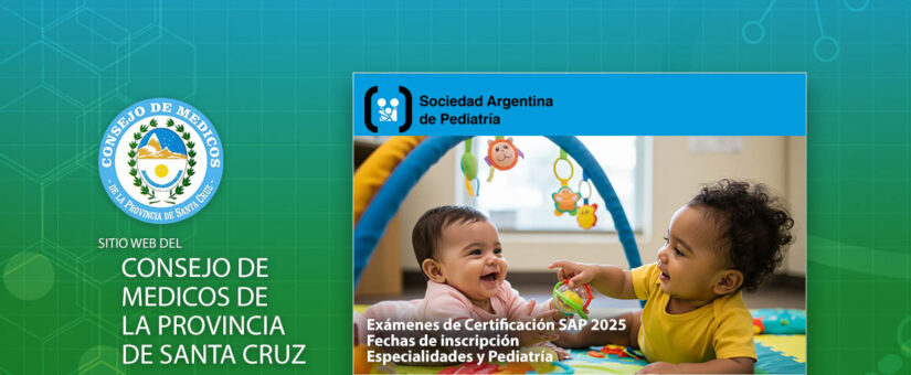 Exámenes de Certificación SAP 2025 – Fechas de inscripción – Especialidades y Pediatría