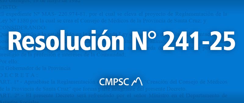 Resolución 241-25 | Asamblea General Ordinaria – Septiembre 2025